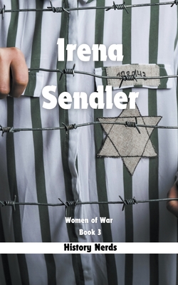 Coperta cărții 'Irena Sendler - History Nerds'