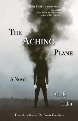 The Aching Plane - Cody Lakin