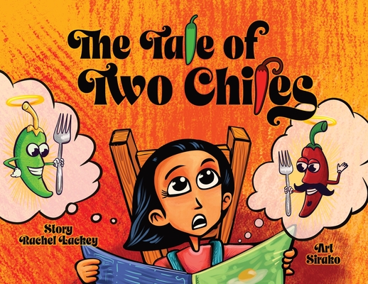 The Tale of Two Chiles - Rachel G. Lackey