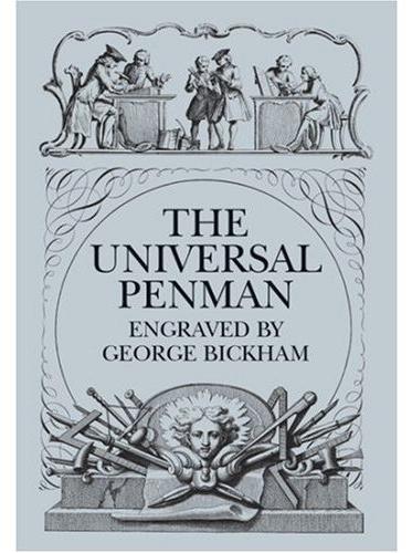 The universal penman - Engraved By George Bickham