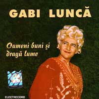 Cd Gabi Lunca - Oameni Buni Si Draga Lume
