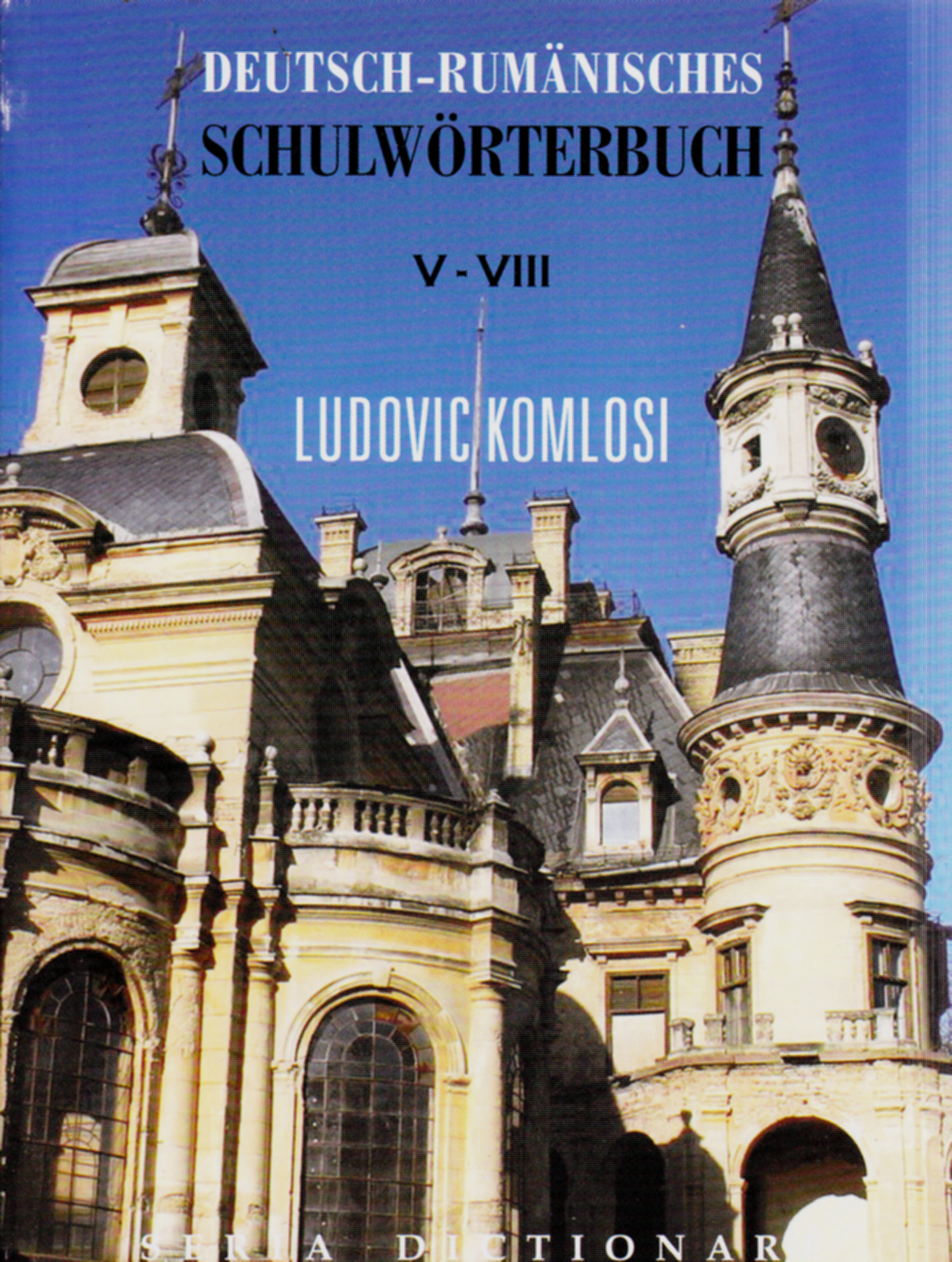 Coperta cărții 'Dictionar german roman V-VIII - Ludovic Komlosi'