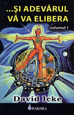 Coperta cărții '... si adevarul va va elibera vol. 1 - David Icke'