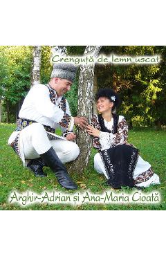 Imaginea produsului 'Cd Arghir Adrian Si Ana-Maria Cioata - Crenguta De Lemn Uscat'