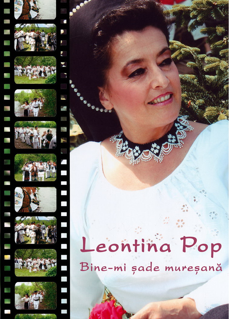 Imaginea produsului 'Dvd Leontina Pop - Bine-Mi Sade Muresana'
