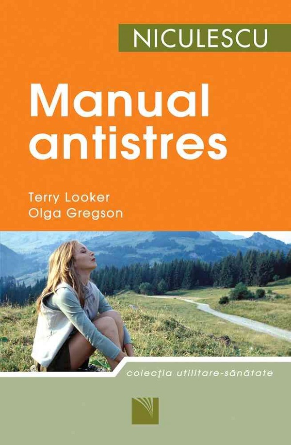 Manual antistres - Terry Looker, Olga Gregson