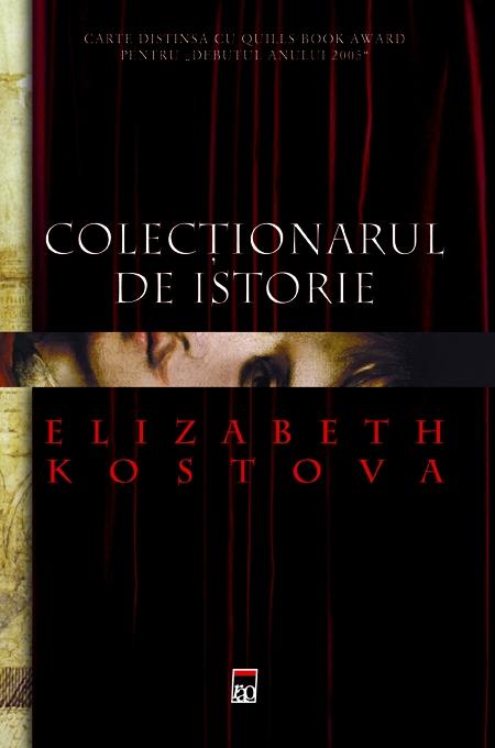 Colectionarul de istorie - Elizabeth Kostova