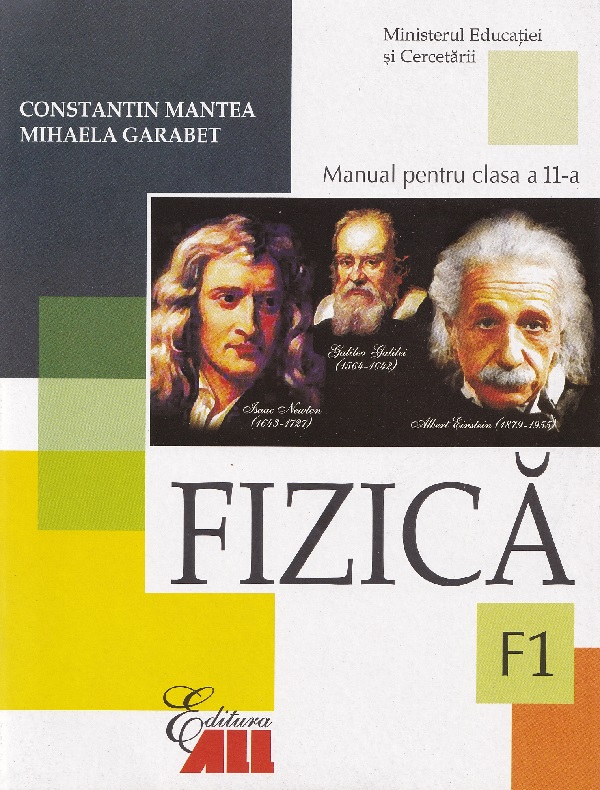 Fizica - Clasa 11 F1 - Manual - Constantin Mantea, Mihaela Garabet