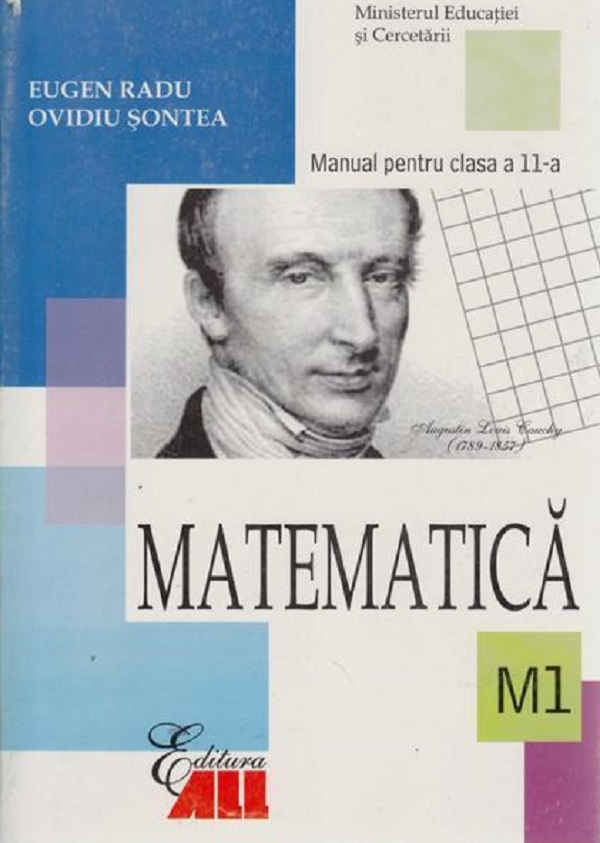 Matematica - Clasa 11 M1 - Manual - Eugen Radu, Ovidiu Sontea
