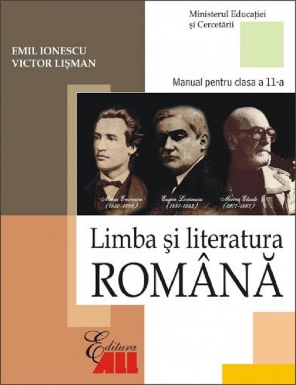 Romana - Clasa 11 - Manual - Emil Ionescu, Victor Lisman