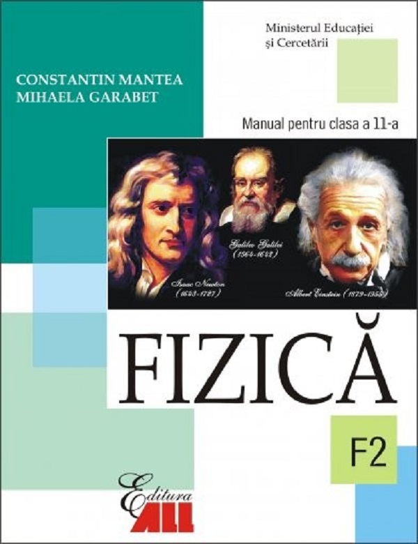 Fizica - Clasa 11 F2 - Manual - Constantin Mantea, Mihaela Garabet