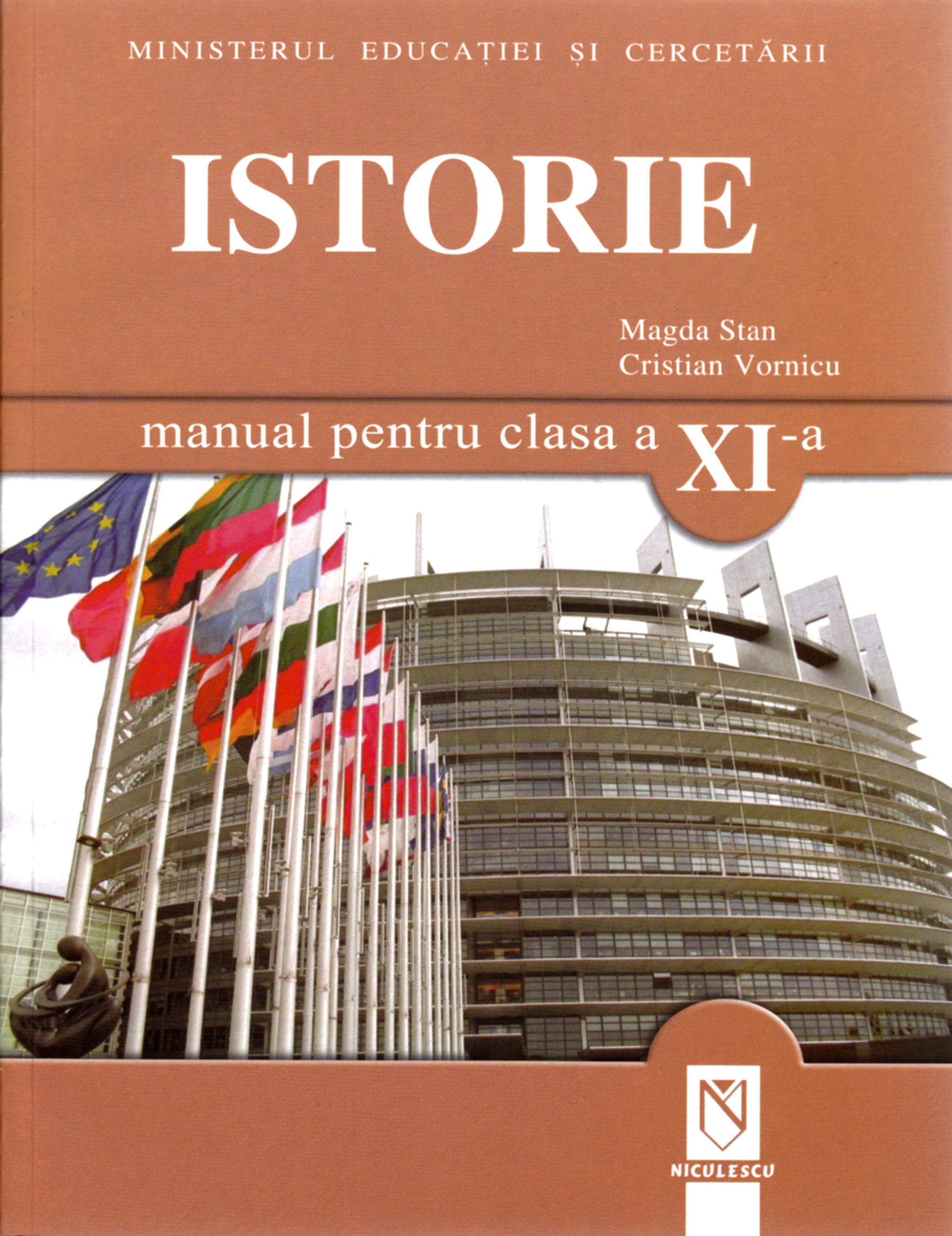 Istorie - Clasa 11 - Manual - Magda Stan, Cristian Vornicu