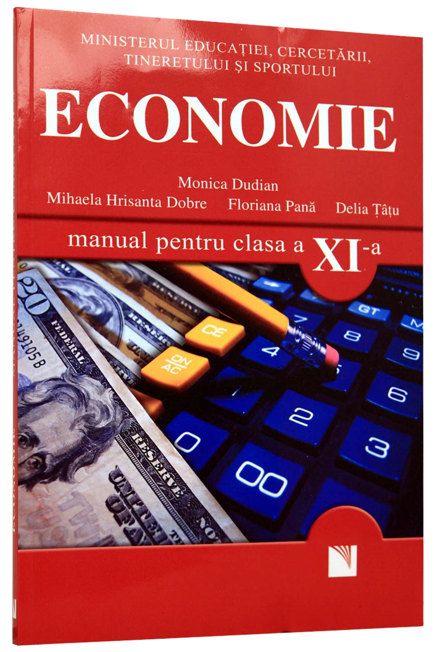 Manual economie clasa 11 - Monica Dudian, Mihaela Hrisanta Dobre