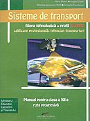 Sisteme De Transport - Manual Cls 12 - Alina Melnic, Angela Osain, Miriana Wolf
