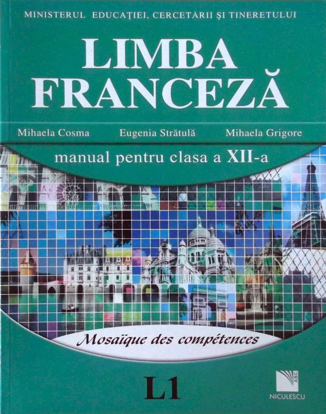 Franceza Cls 12 L1 - Mihaela Cosma, Eugenia Stratula, Mihaela Grigore