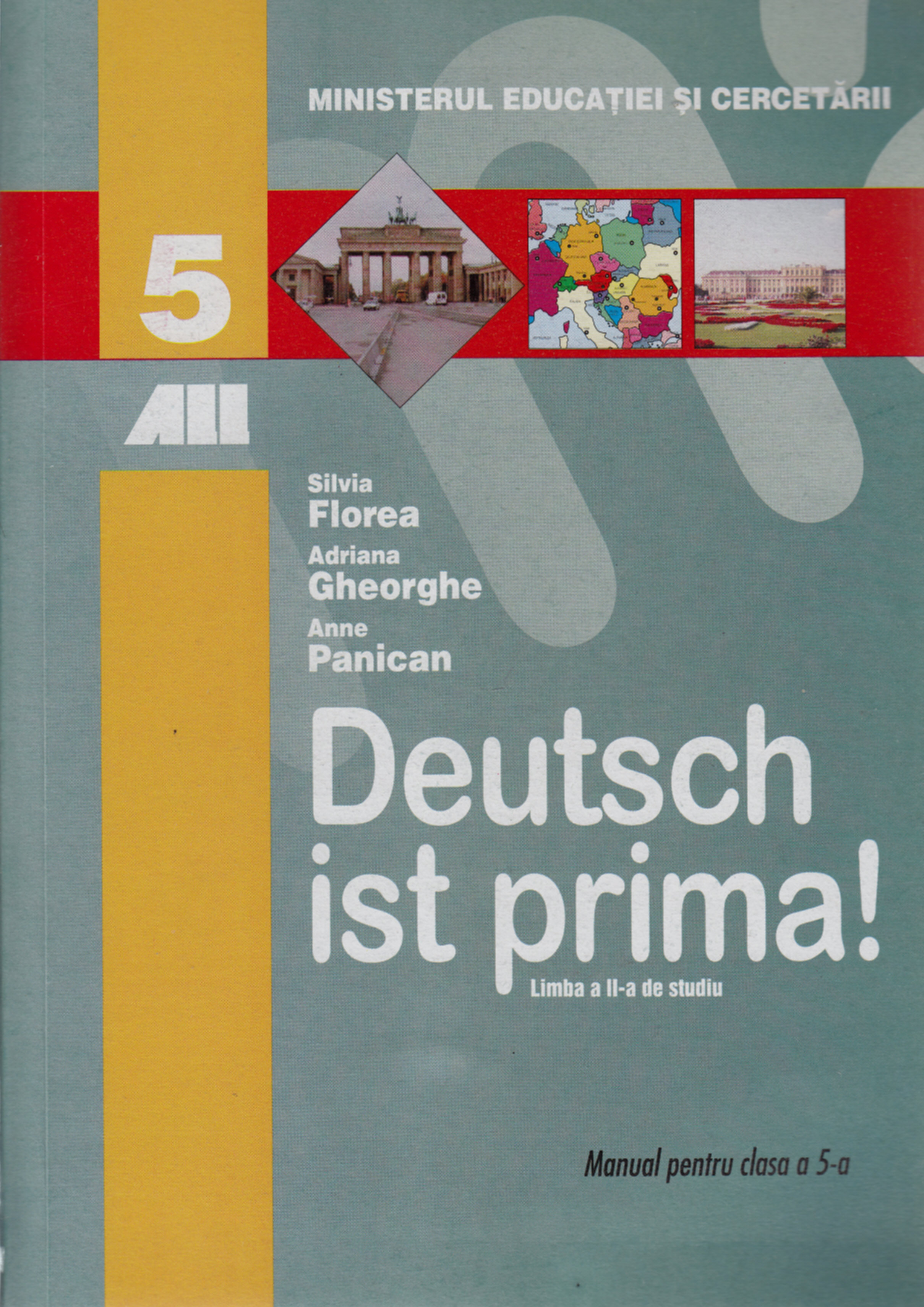 Manual germana Clasa 5 L2 Deutsch Ist Prima - Silvia Florea, Adriana Gheorghe, Anne Panican