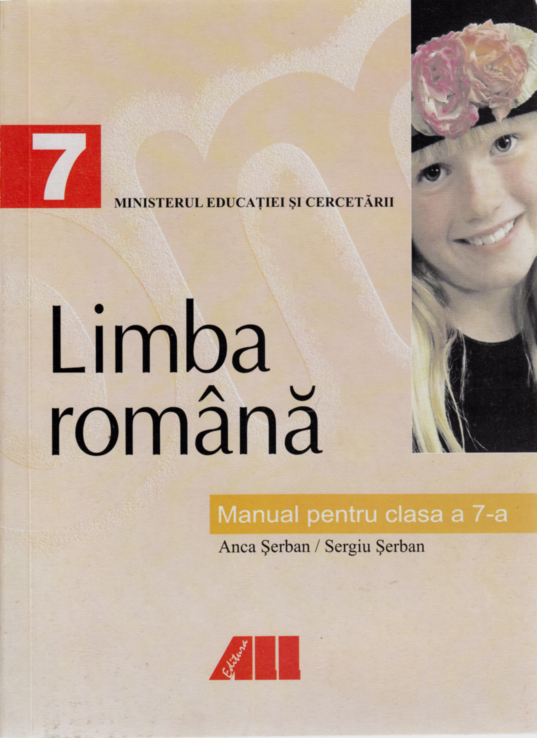 Limba romana - Clasa 7 - Manual - Anca Serban, Sergiu Serban