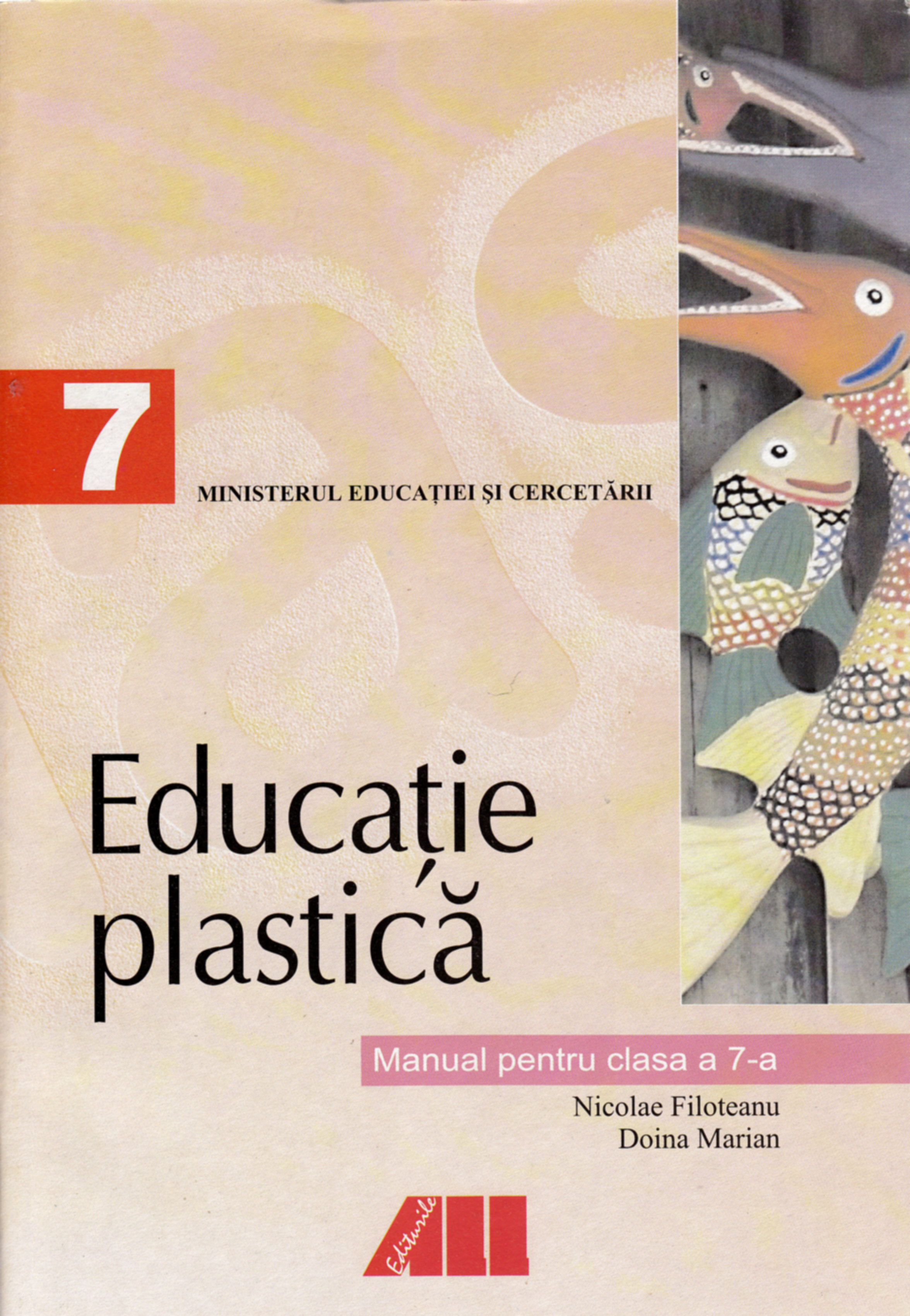 Educatie Plastica - Clasa 7 - Manual - Nicolae Filoteanu