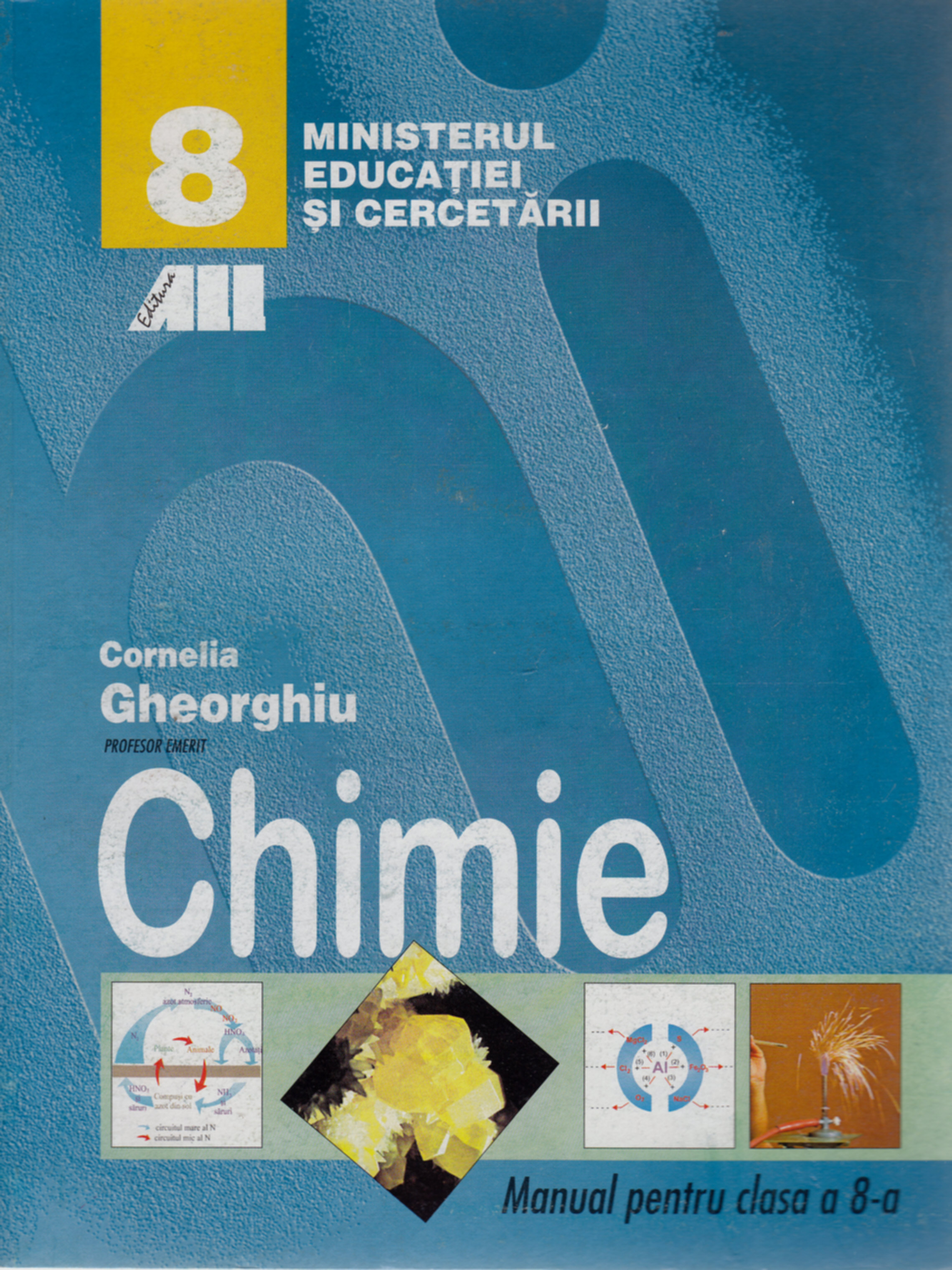 Chimie - Clasa 8 - Manual - Cornelia Gheorghiu