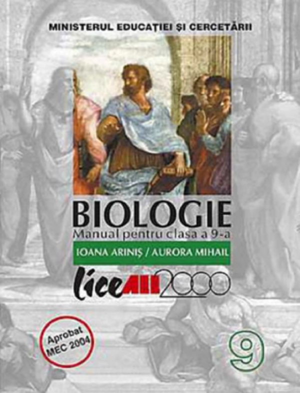 Biologie - Clasa 9 - Manual - Ioana Arinis, Aurora Mihail