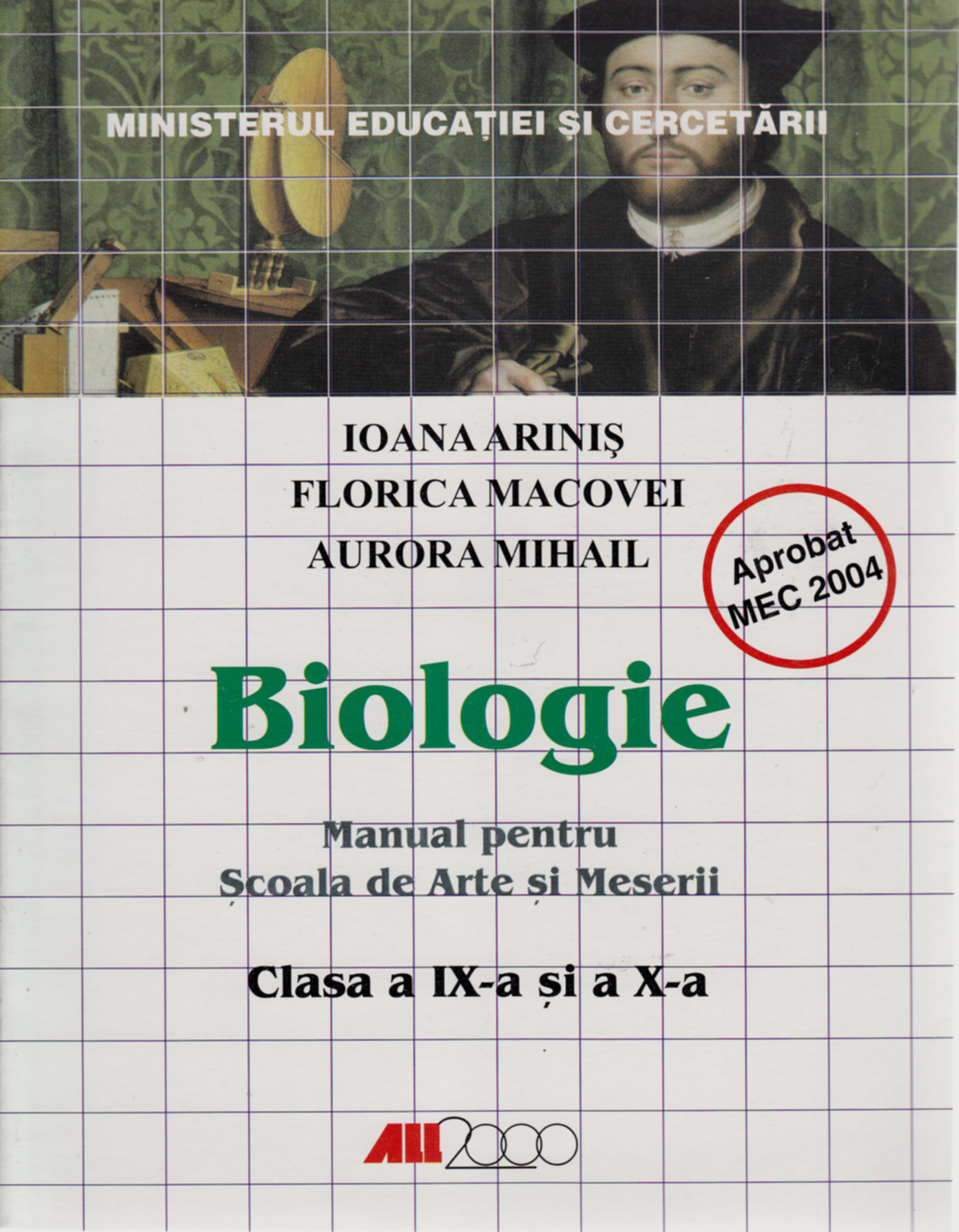 Biologie Cls 9 Si 10 - Ioana Arinis, Florica Macovei, Aurora Mihail - Arte Si Meserii