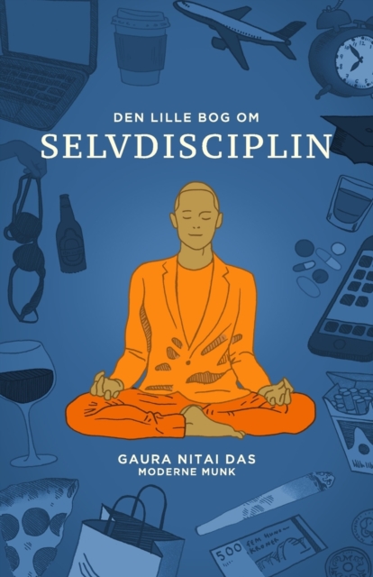 Den lille bog om selvdisciplin - Gaura-nitai Das