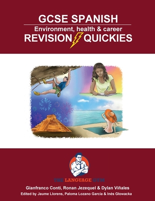 GCSE Spanish - Revision Quickies - Environment, health & career: Spanish Sentence Builder - Revision Quickies - Dylan Viales