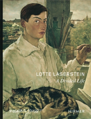 Lotte Laserstein: A Divided Life - Anna-carola Krausse