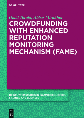 Crowdfunding with Enhanced Reputation Monitoring Mechanism (Fame) - Omid Torabi
