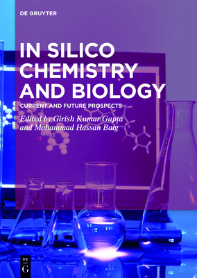 In Silico Chemistry and Biology - No Contributor