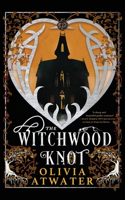 The Witchwood Knot - Olivia Atwater