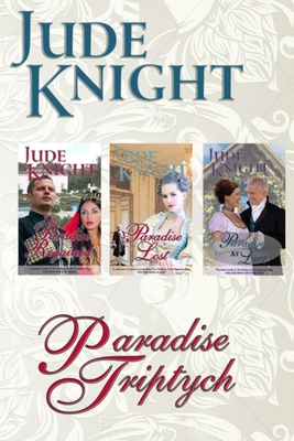 Paradise Triptych - Jude Knight