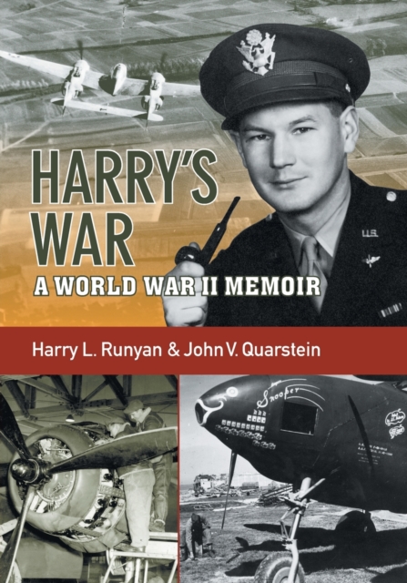 Harry's War: A War World II Memoir - Harry L. Runyan