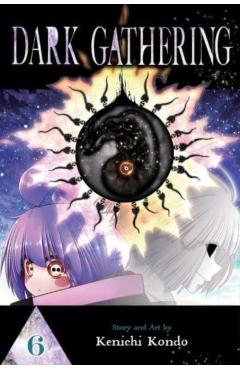 Dark Gathering, Vol. 6 - Kenichi Kondo