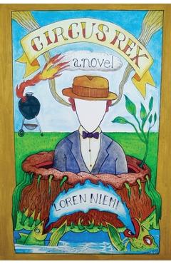 Poza produsului Circus Rex - Loren Niemi