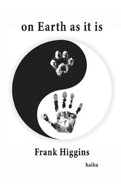 Poza produsului On Earth as it is - Frank Higgins