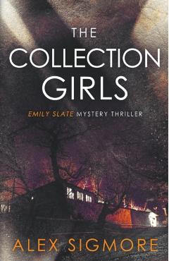 The Collection Girls - Alex Sigmore