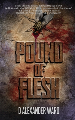 Pound of Flesh - D. Alexander Ward