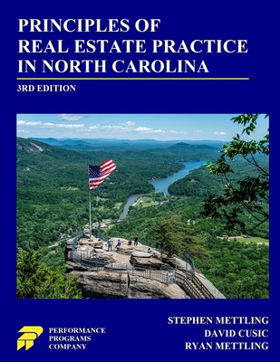 Principles of Real Estate Practice in North Carolina: 3rd Edition - Stephen Mettling