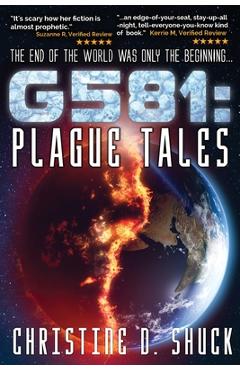 Poza produsului G581 Plague Tales - Christine D. Shuck