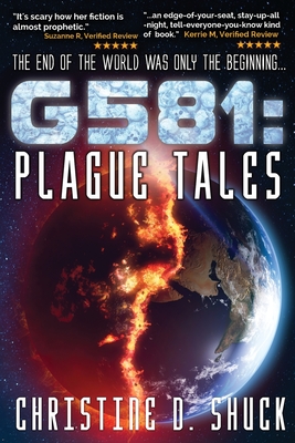 G581 Plague Tales - Christine D. Shuck