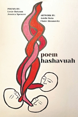 poem hashavua: A Personal Engagement with the Weekly Torah Portion in Poems and Pictures - Lexie Botzum