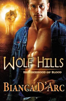 Wolf Hills - Bianca D'arc