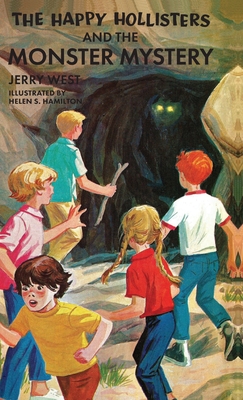 The Happy Hollisters and the Monster Mystery: HARDCOVER Special Edition - Jerry West