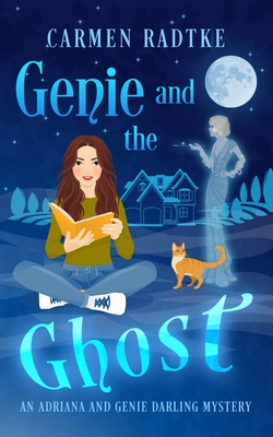 Coperta cărții 'Genie and the Ghost - Carmen Radtke'