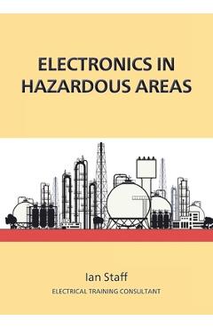 Coperta cărții 'Electronics in Hazardous Areas - Ian Staff'