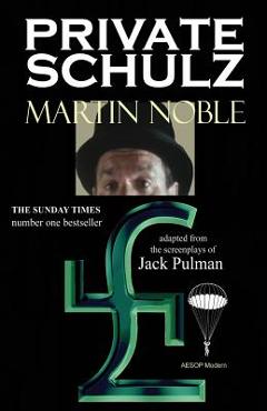Coperta cărții 'Private Schulz - Martin Noble'