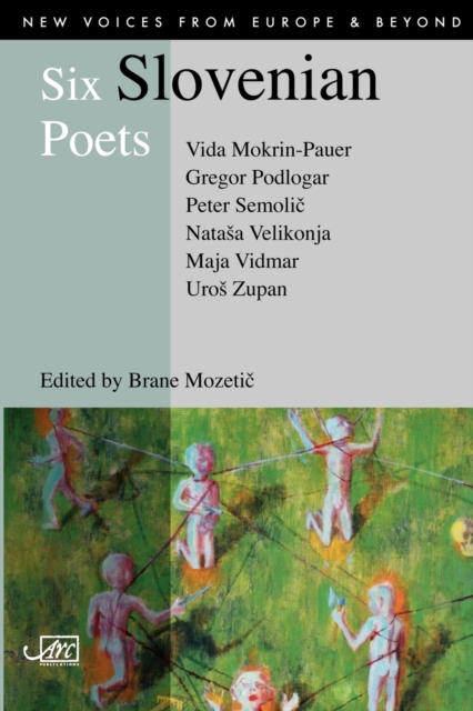 Six Slovenian Poets - Vida Mokrin-pauer