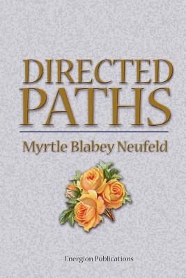 Directed Paths - Myrtle Blabey Neufeld