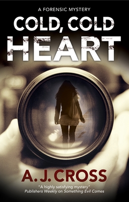 Cold, Cold Heart - A. J. Cross
